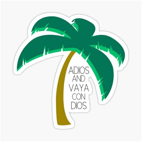 adios and vaya con dios translate